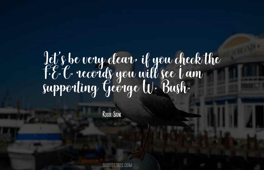 I Am Supporting You Quotes #928185