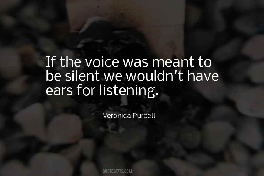 Quotes About The Power Of Listening #1534769