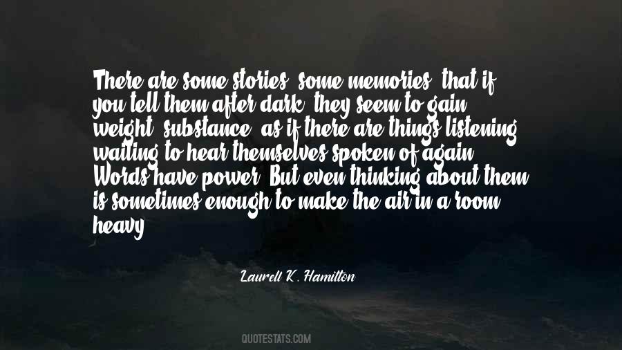 Quotes About The Power Of Listening #1767497