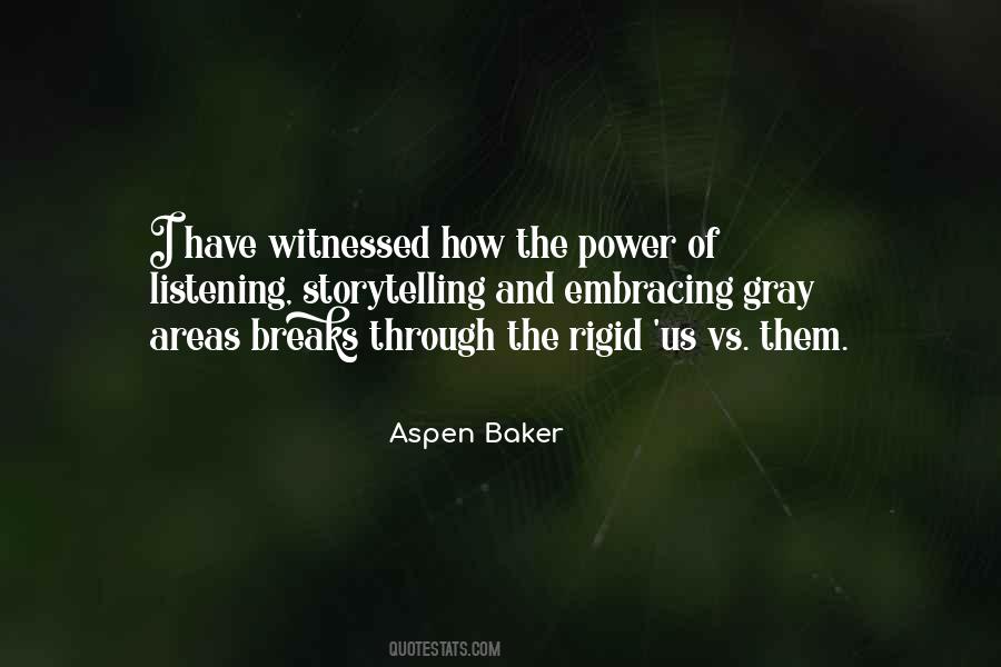 Quotes About The Power Of Listening #441873