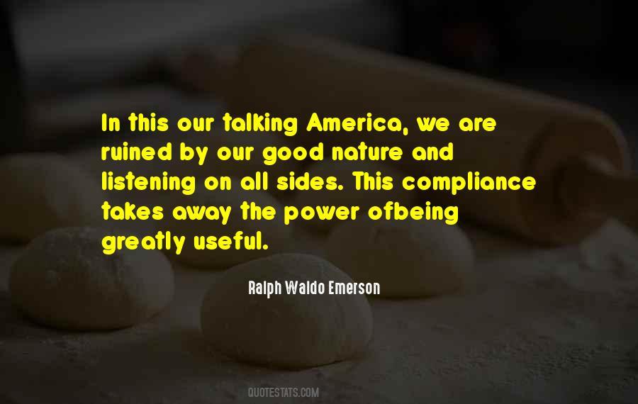 Quotes About The Power Of Listening #715128