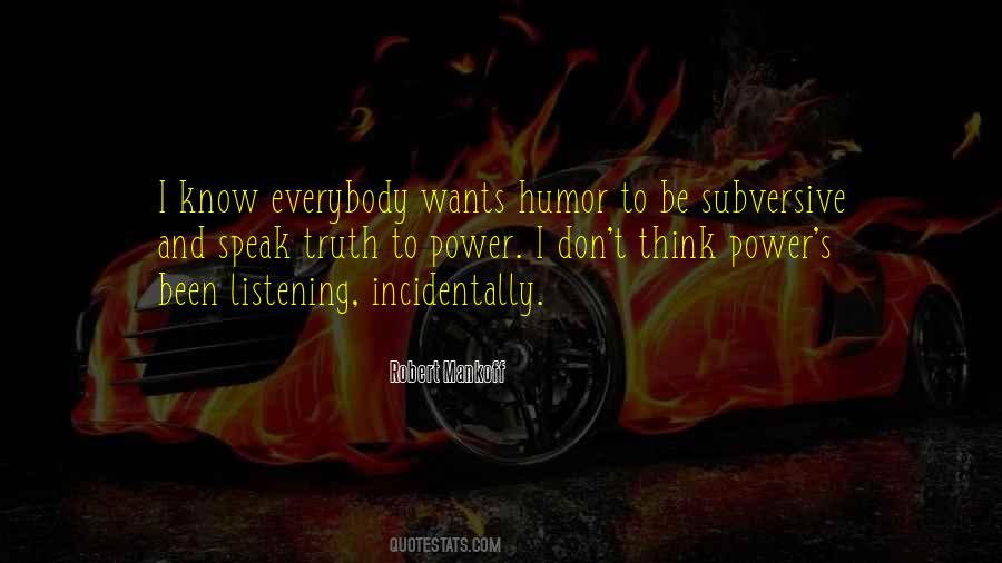 Quotes About The Power Of Listening #864012