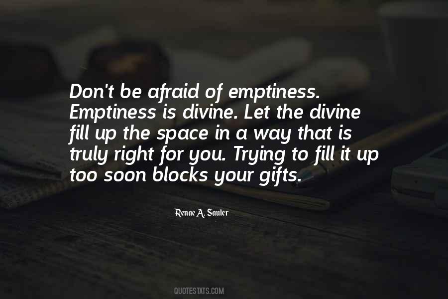 Fill My Emptiness Quotes #1231582