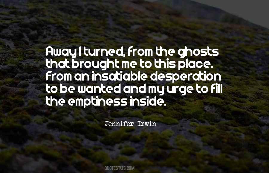 Fill My Emptiness Quotes #128564