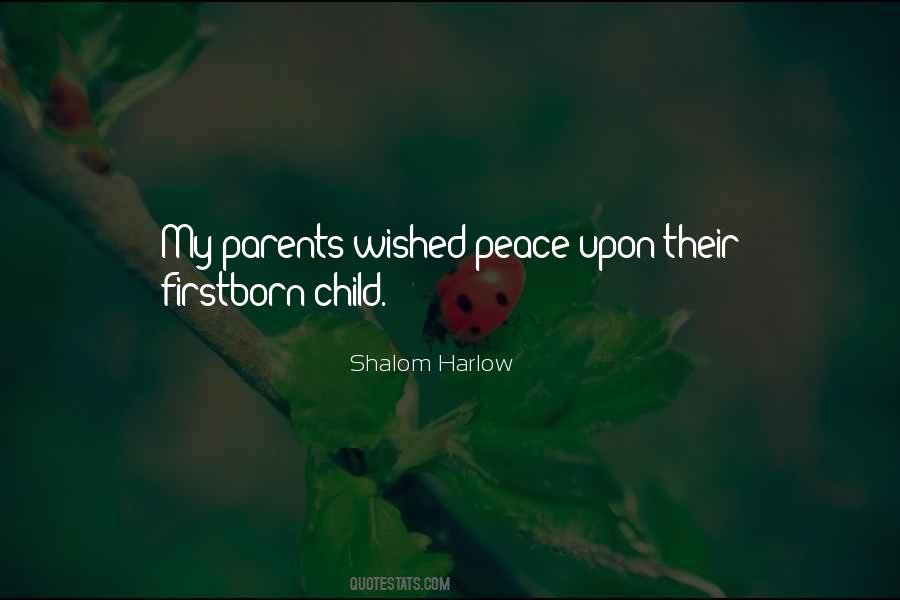 Peace Child Quotes #1073483