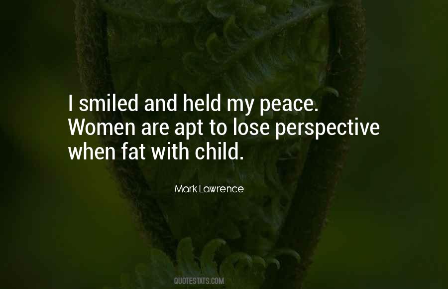Peace Child Quotes #1309465