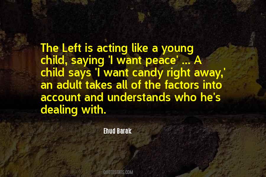 Peace Child Quotes #352436