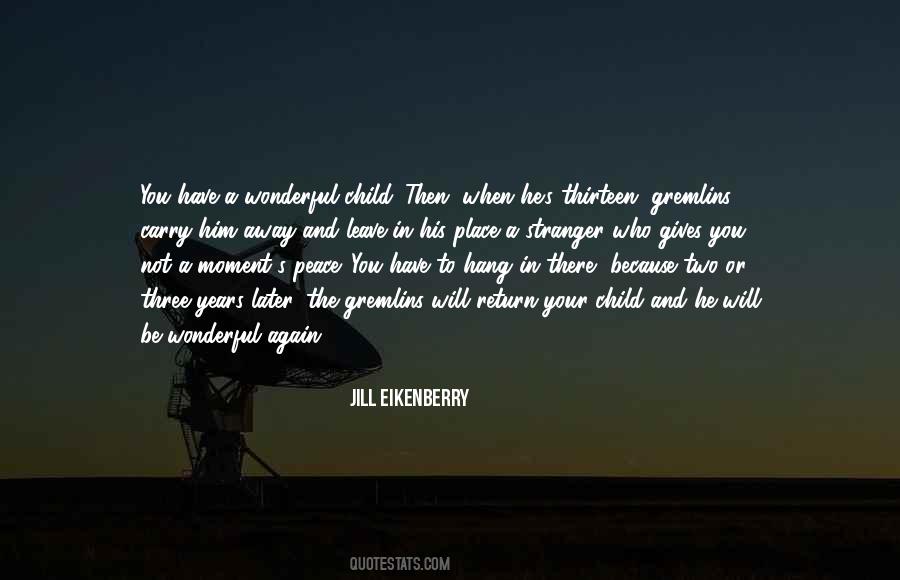 Peace Child Quotes #963627
