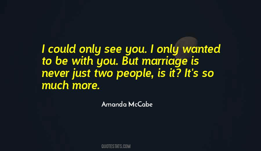 Much More Together Quotes #1235308