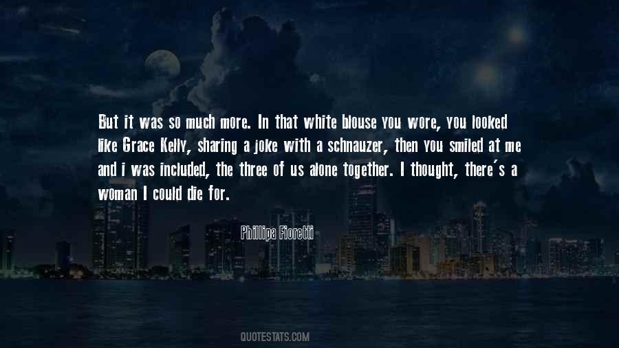 Much More Together Quotes #1812961