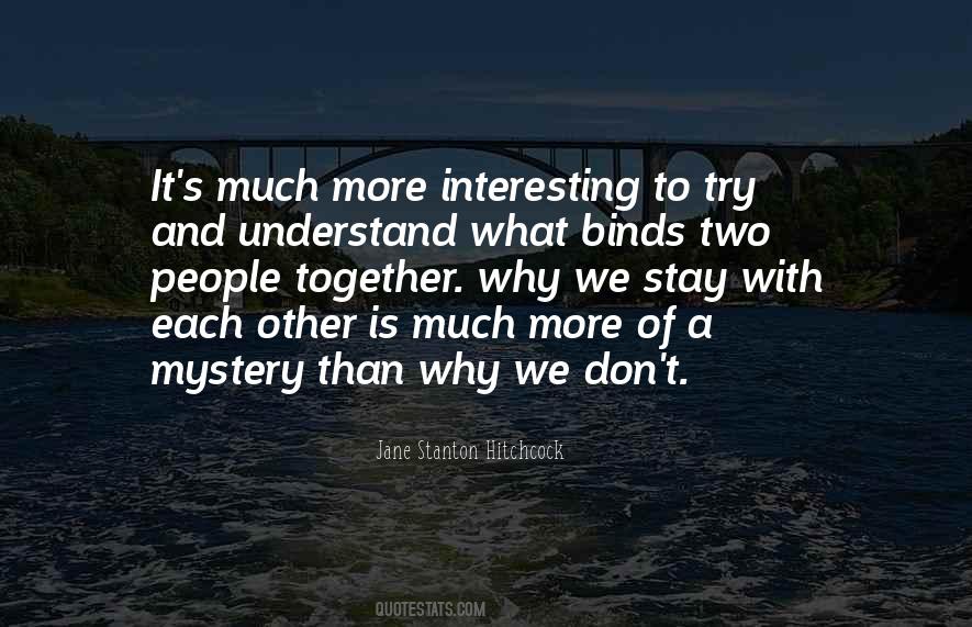 Much More Together Quotes #665703
