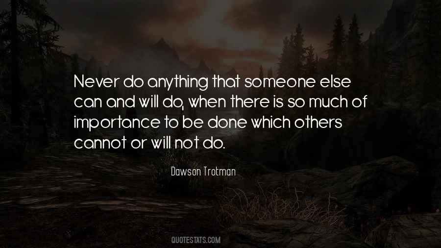 Importance Of Others Quotes #1840544