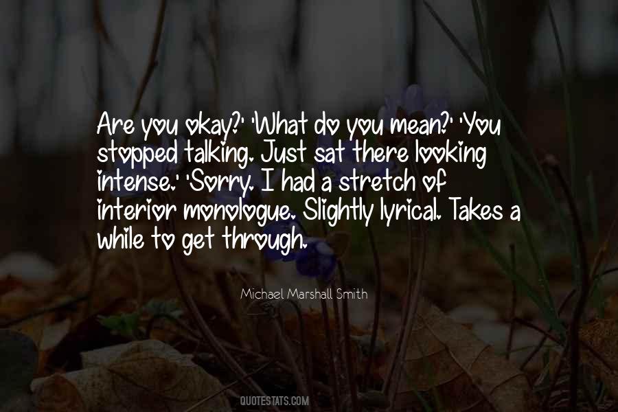 You Okay Quotes #108925