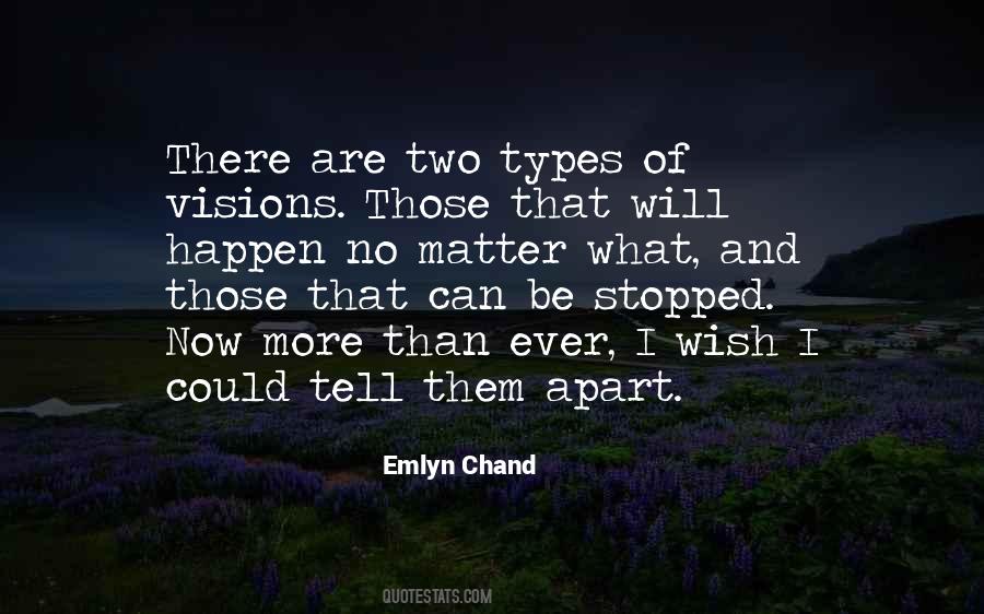 Quotes About Having Visions #51120