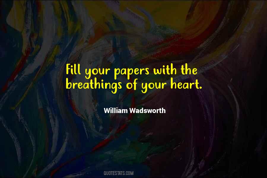 Fill Your Heart Quotes #1237049