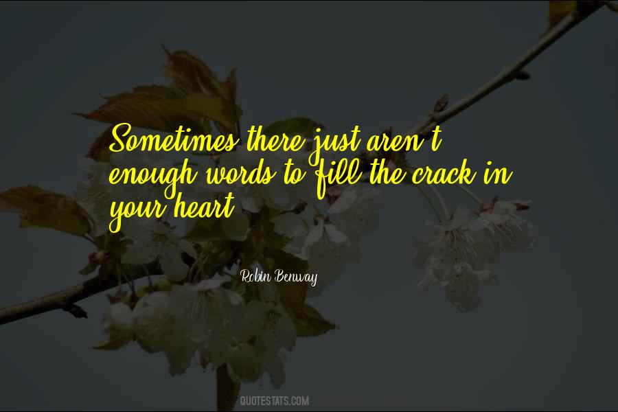 Fill Your Heart Quotes #1393563