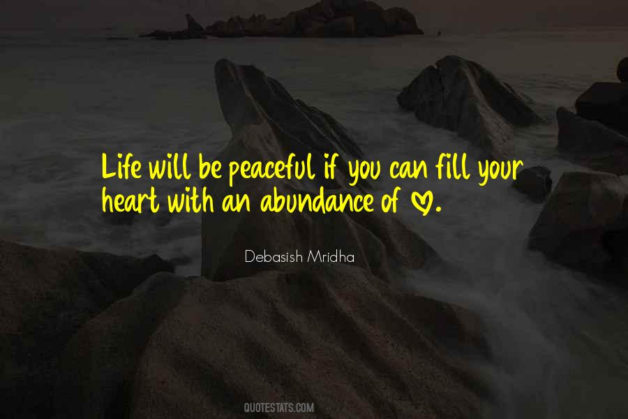 Fill Your Heart Quotes #257061