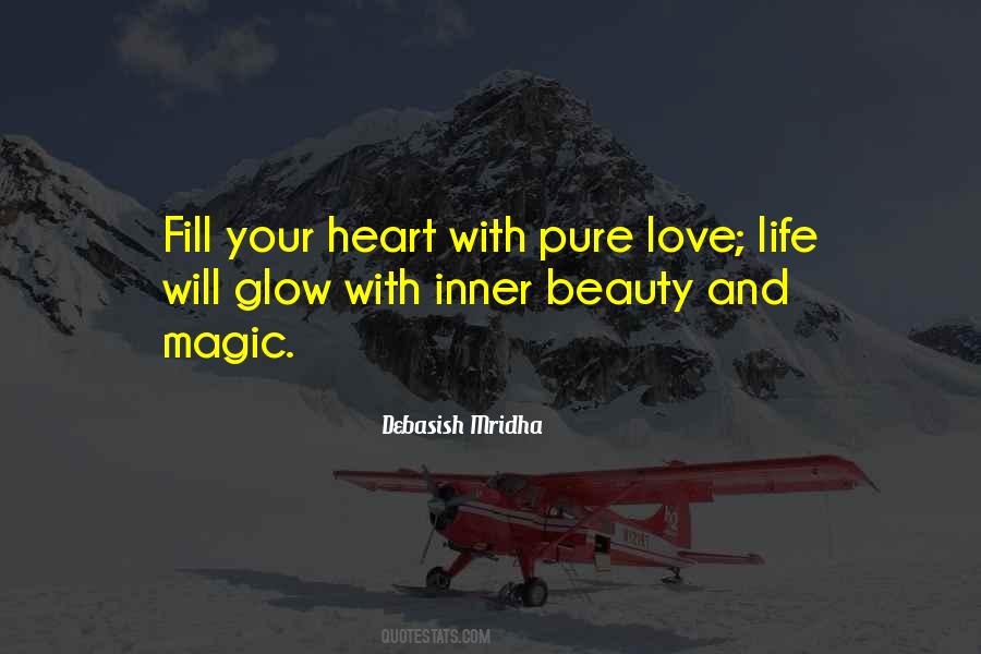 Fill Your Heart Quotes #323025