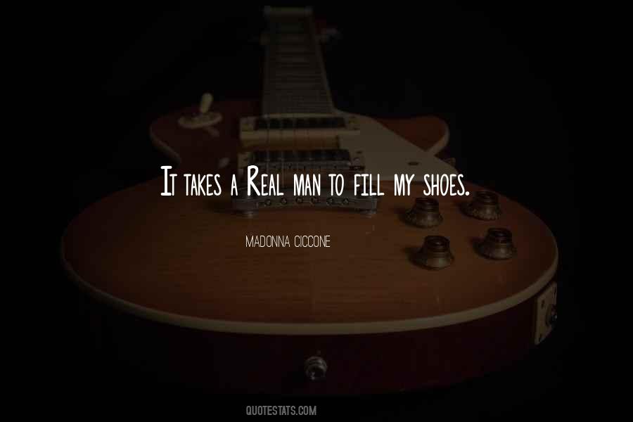 Fill Your Shoes Quotes #808081 Fill Your Shoes Quotes #808081