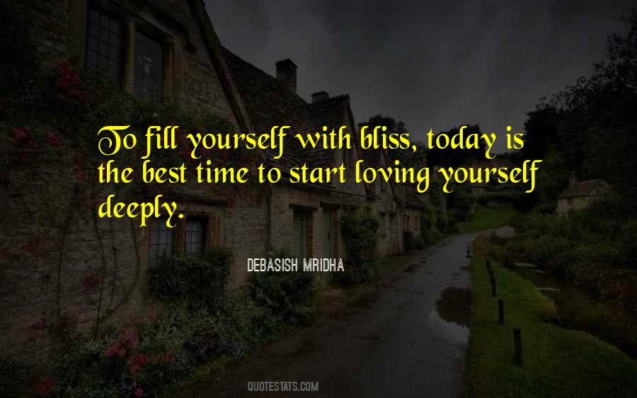 Fill Yourself With Love Quotes #1231641