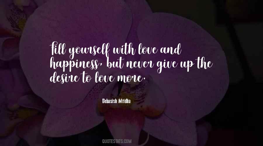 Fill Yourself With Love Quotes #1456296