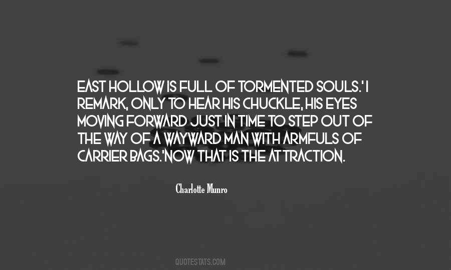 Quotes About The Hollow Man #1416700