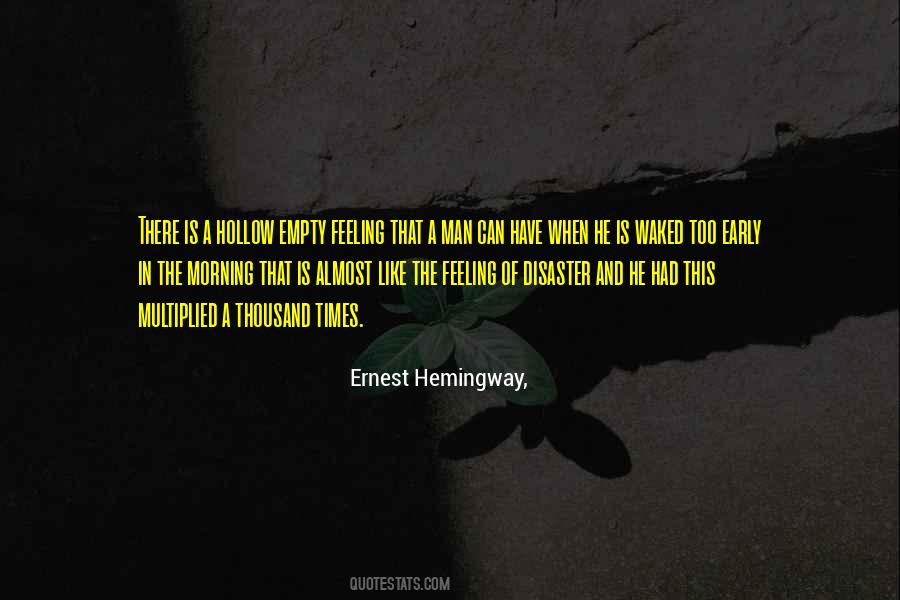 Quotes About The Hollow Man #699757