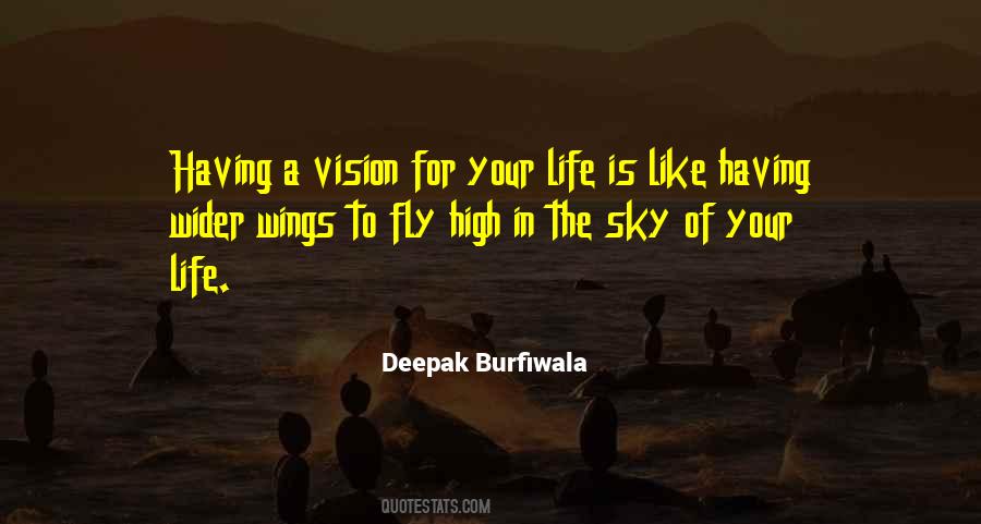 Quotes About Having Vision #1315148