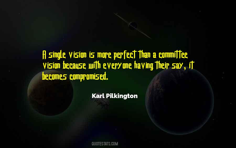 Quotes About Having Vision #298714