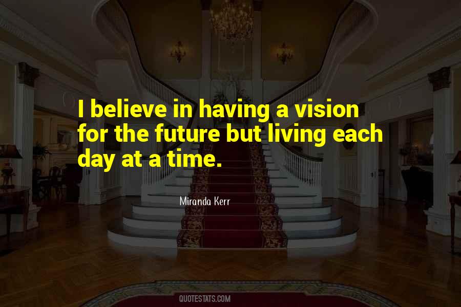 Quotes About Having Vision #735472