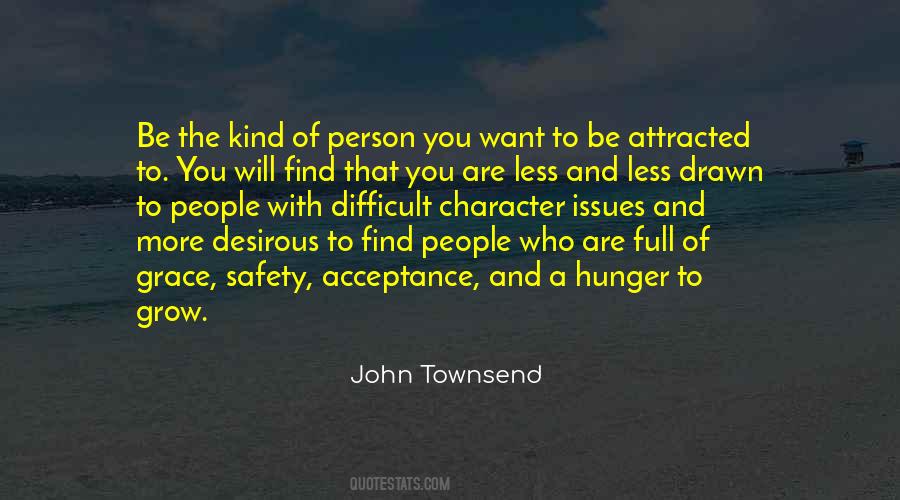 Be The Kind Of Person Quotes #203707