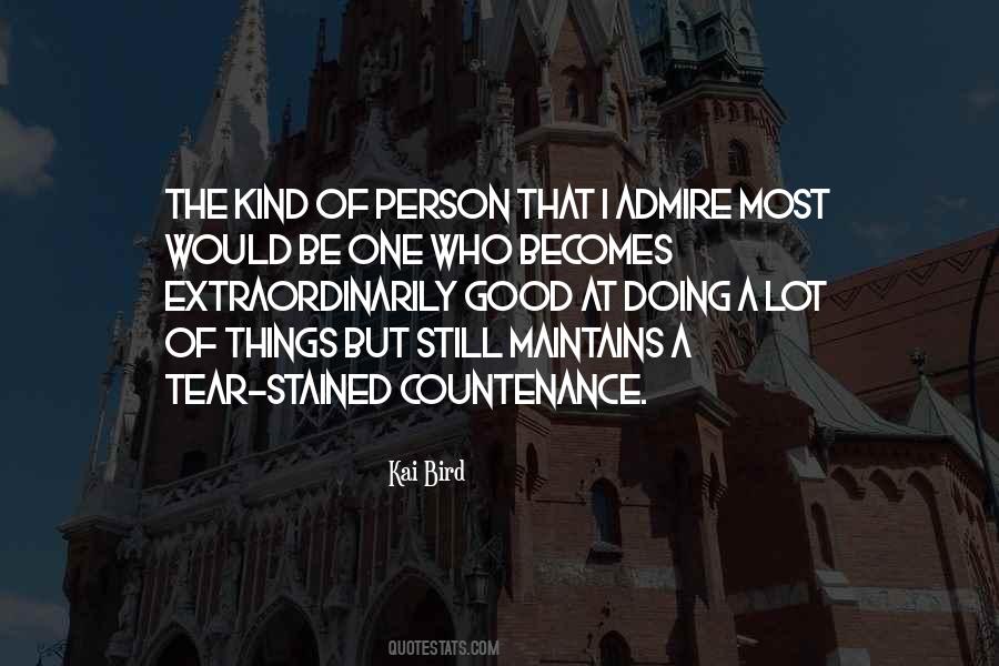 Be The Kind Of Person Quotes #279132