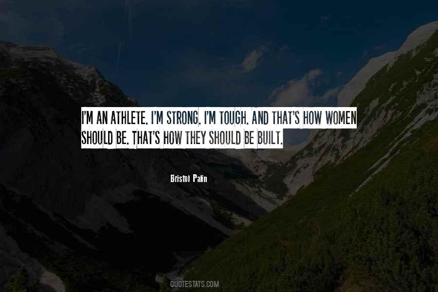 Tough Athlete Quotes #1518933