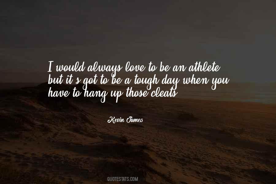 Tough Athlete Quotes #754111