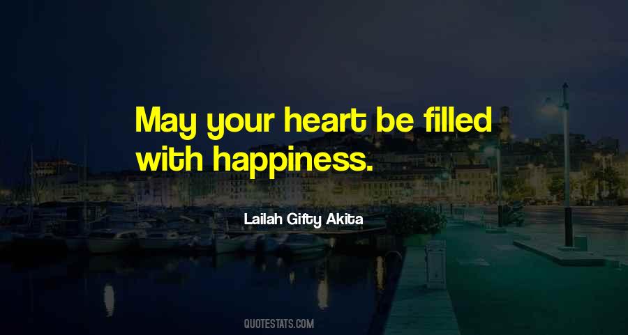 Filled With Happiness Quotes #1534718