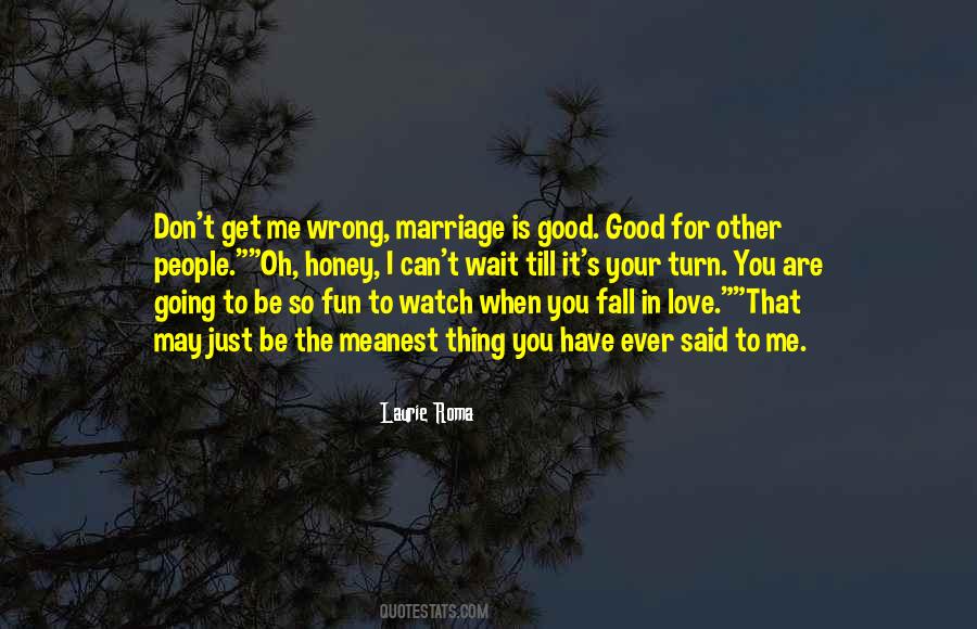 Cant Wait To Fall In Love Quotes #523279