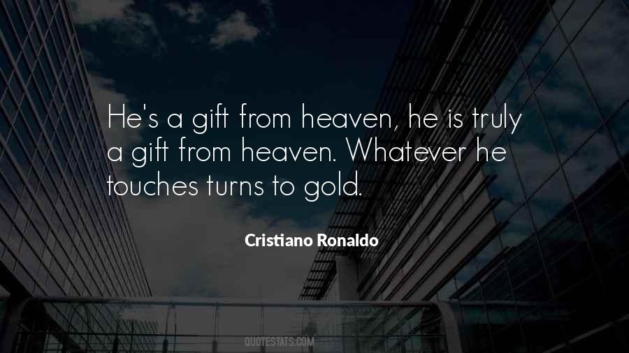 Gift From Heaven Quotes #1033422