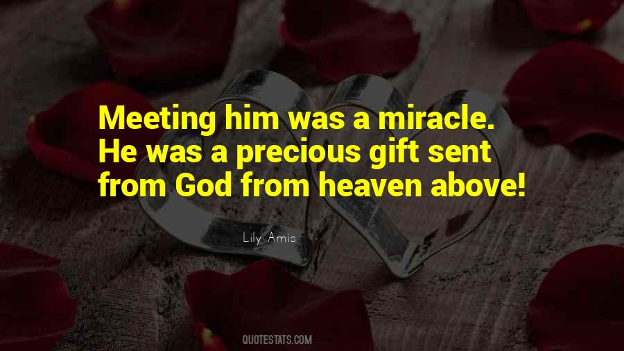 Gift From Heaven Quotes #1041625
