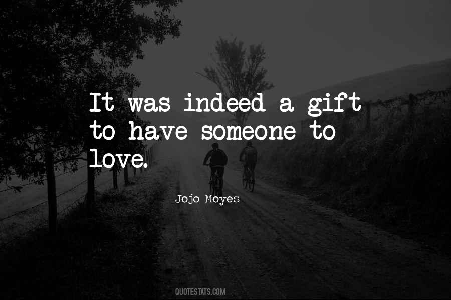 Gift From Heaven Quotes #1771384