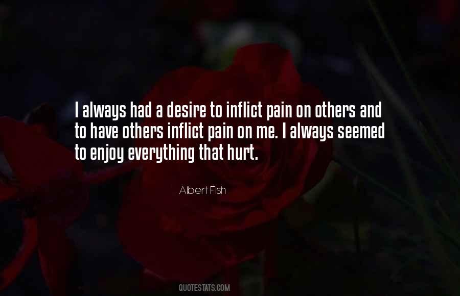 Pain Hurt Quotes #806834