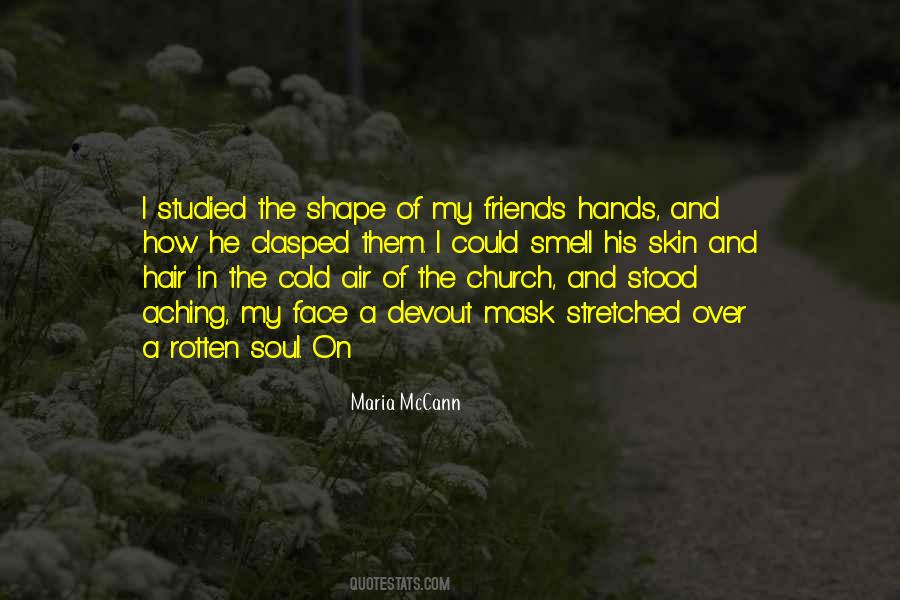 Rotten Soul Quotes #546601