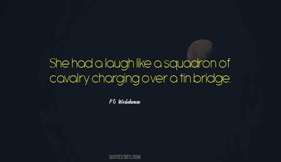 Laugh Like Quotes #1549366