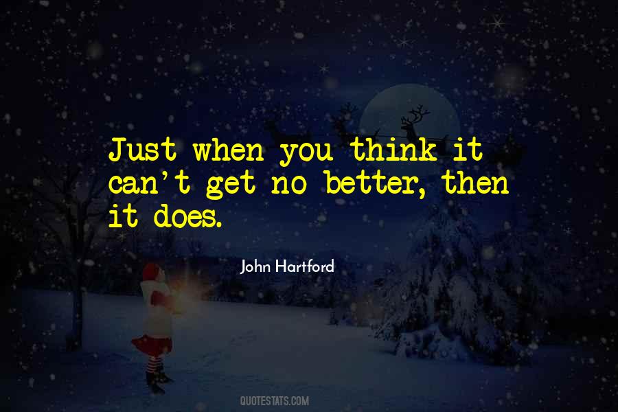 It Does Get Better Quotes #890434
