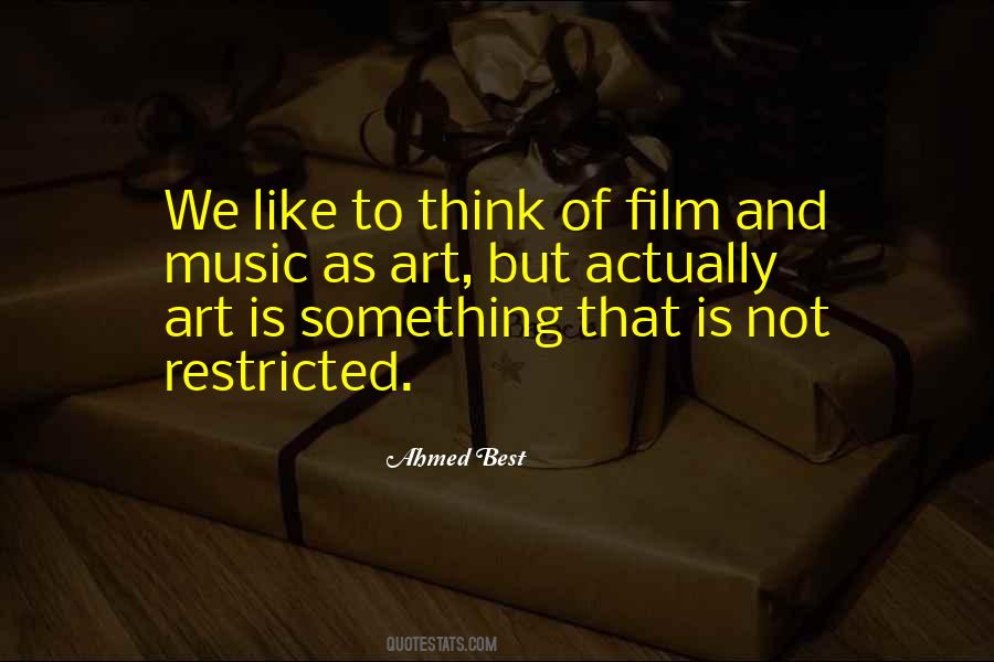 Film And Music Quotes #1372085