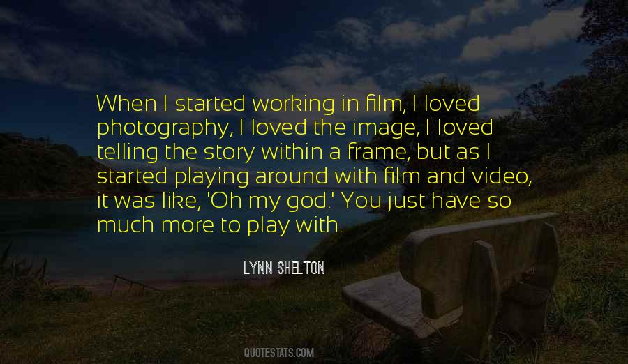 Film And Photography Quotes #163792