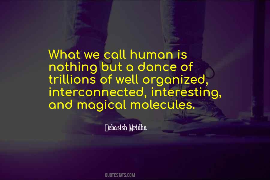 Nothing Is Interesting Quotes #110360