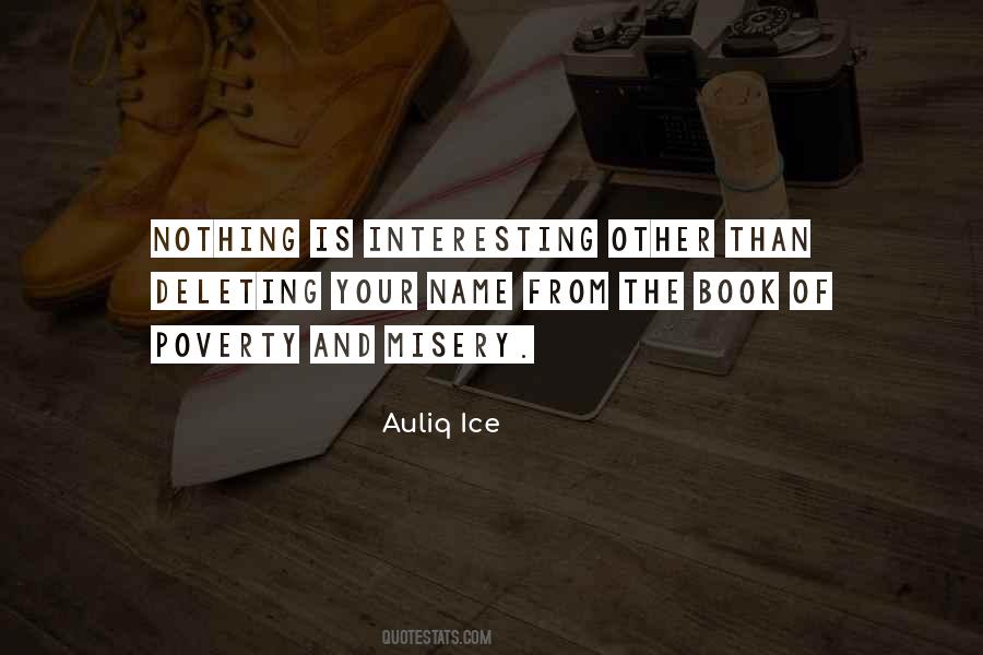Nothing Is Interesting Quotes #1122065