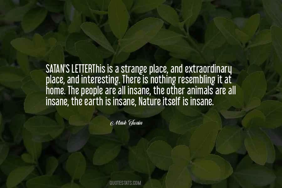 Nothing Is Interesting Quotes #1194911