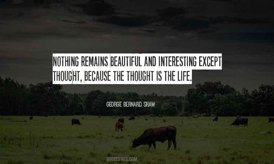 Nothing Is Interesting Quotes #1347513