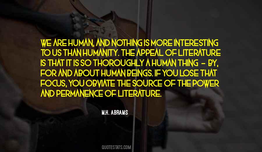 Nothing Is Interesting Quotes #1804026